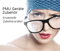 Permanent Make up Geräte Ersatzteile und Zubehör